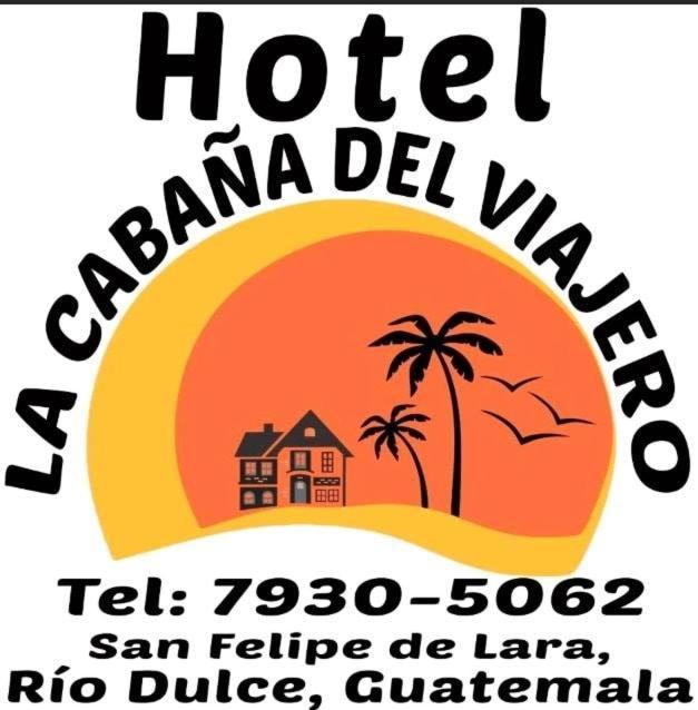 Hotel Y Restaurante La Cabana El Viajero Castillo de San Felipe Eksteriør billede